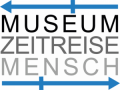 Museum Zeitreise Mensch